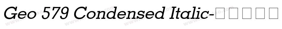 Geo 579 Condensed Italic字体转换